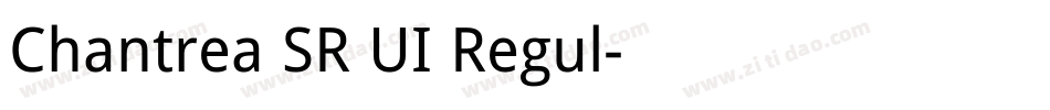 Chantrea SR UI Regul字体转换